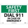 National Marker Safety Signs Information Signs; Safety First, Dial 911 In Case Of Emergency, 10X14, .040 Aluminum 1 National Marker Safety Signs Information Signs; Safety First, Dial 911 In Case Of Emergency, 10X14, .040 Aluminum -Ready America Shop m000344315 s7